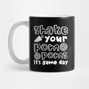 Shake Your Pom Poms It’s Game Day Cheerleader Cheer Cute Funny Mug